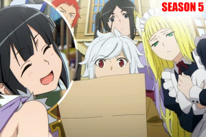 Is It Wrong to Try to Pick Up Girls in a Dungeon Season 5: Everything You Need to Know